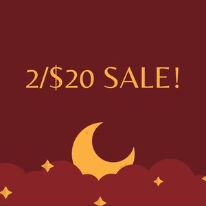 2/$20 Sale!!